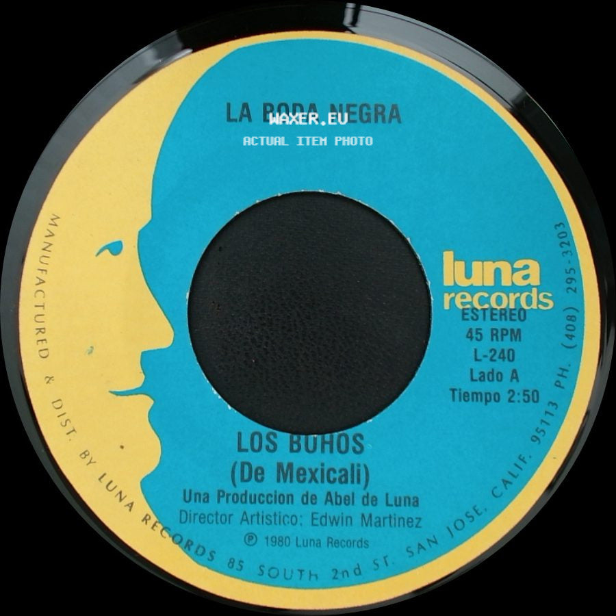 Los Buhos (De Mexicali) / Los Buhos - La Boda Negra / Vive Feliz side A