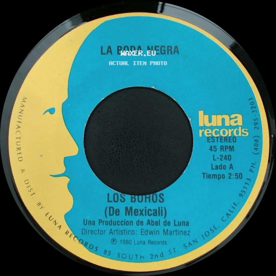 La Boda Negra / Los Buhos - Los Buhos (De Mexicali) / Vive Feliz side A