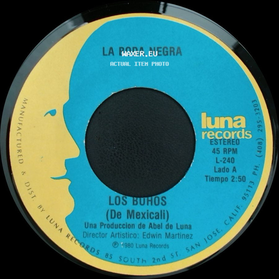 Los Buhos (De Mexicali) / Los Buhos - La Boda Negra / Vive Feliz side A