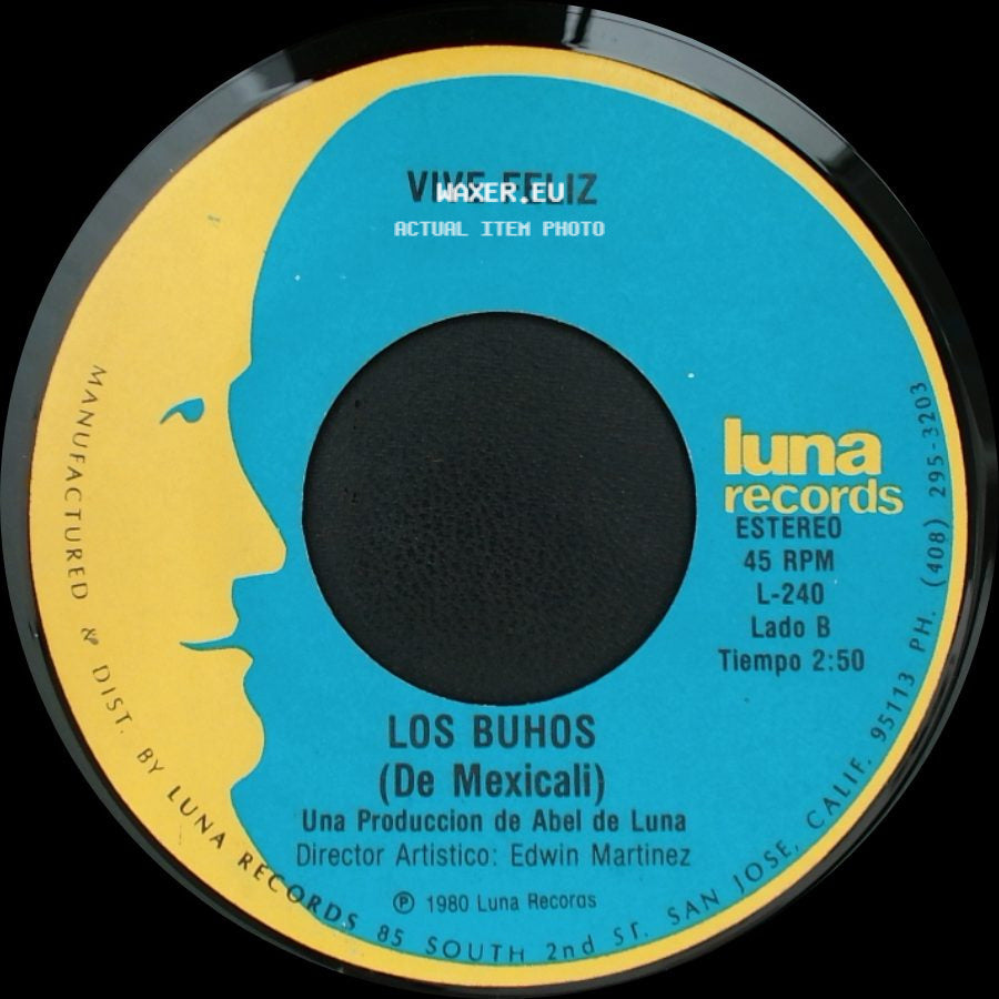 Los Buhos (De Mexicali) / Los Buhos - La Boda Negra / Vive Feliz side B