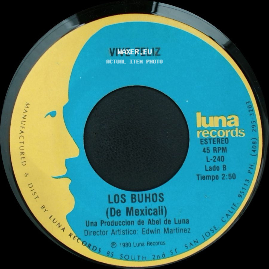 La Boda Negra / Los Buhos - Los Buhos (De Mexicali) / Vive Feliz side B