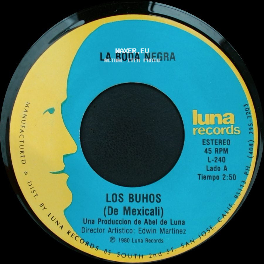 Los Buhos (De Mexicali) / Los Buhos - La Boda Negra / Vive Feliz side A