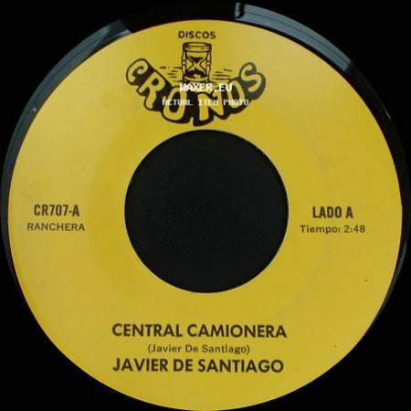 Javier De Santiago - Central Camionera / Encerraré Tu Recuerdo side A