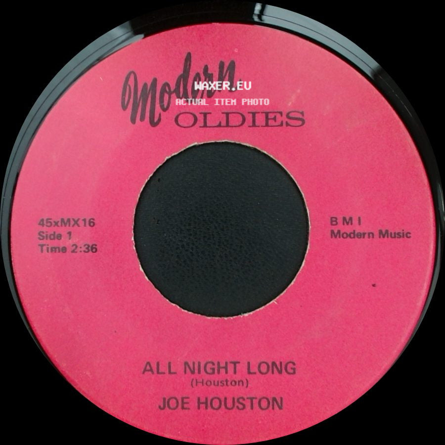 Joe Houston - All Night Long / Time Out side A