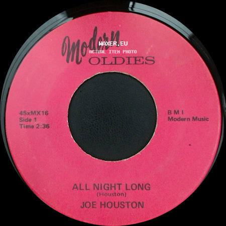 Joe Houston - All Night Long / Time Out side A