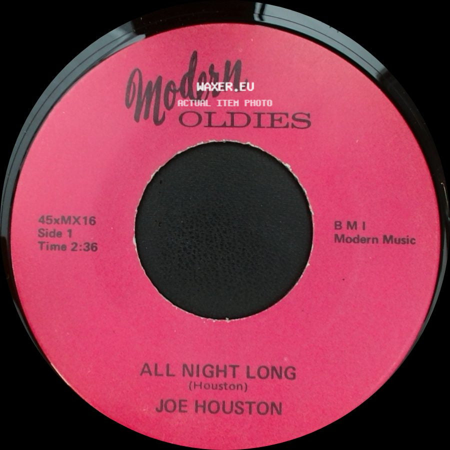 Joe Houston - All Night Long / Time Out side A