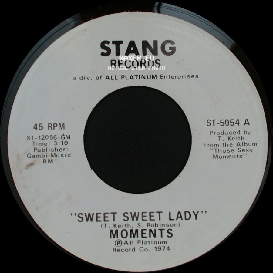 Moments - Sweet Sweet Lady / Sweet Sweet Lady side A