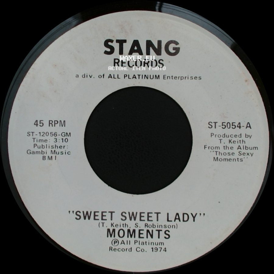 Moments - Sweet Sweet Lady / Sweet Sweet Lady side A
