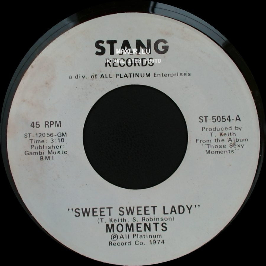 Moments - Sweet Sweet Lady / Sweet Sweet Lady side A