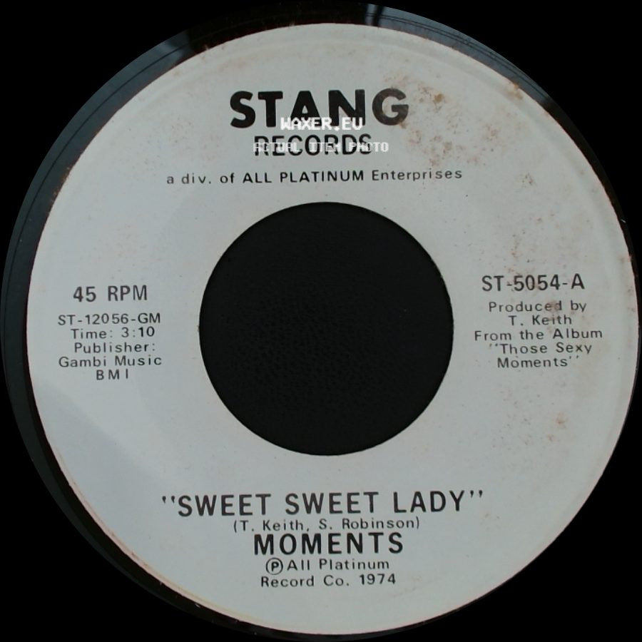 Moments - Sweet Sweet Lady / Sweet Sweet Lady side A