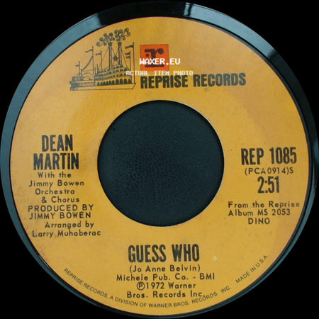 Dean Martin - I Can Give You What You Want Now / Guess Who side B