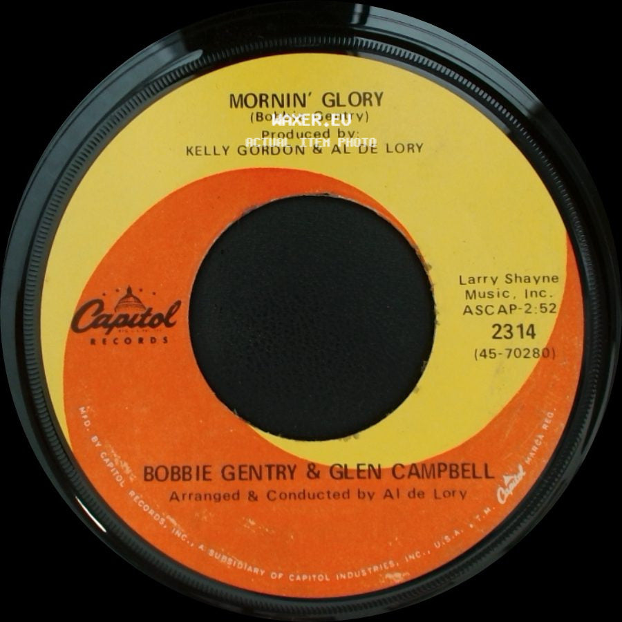 Bobbie Gentry & Glen Campbell - Mornin' Glory / Less Of Me side A
