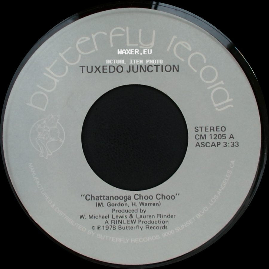 Tuxedo Junction - Chattanooga Choo Choo / I Didn't Know About You side A
