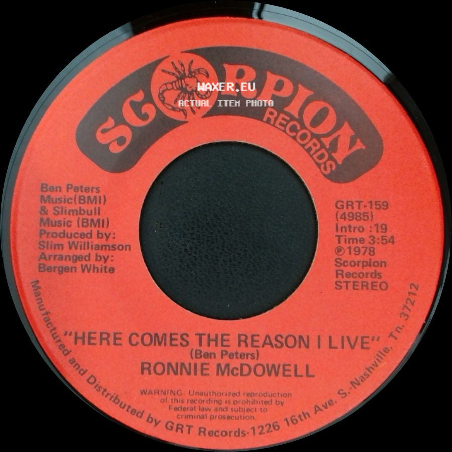 Ronnie Mcdowell - Here Comes The Reason I Live / Travelin', Wanderin' Man side A
