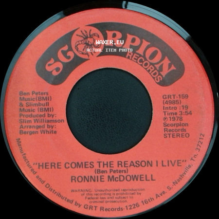 Ronnie Mcdowell - Travelin', Wanderin' Man / Here Comes The Reason I Live side B