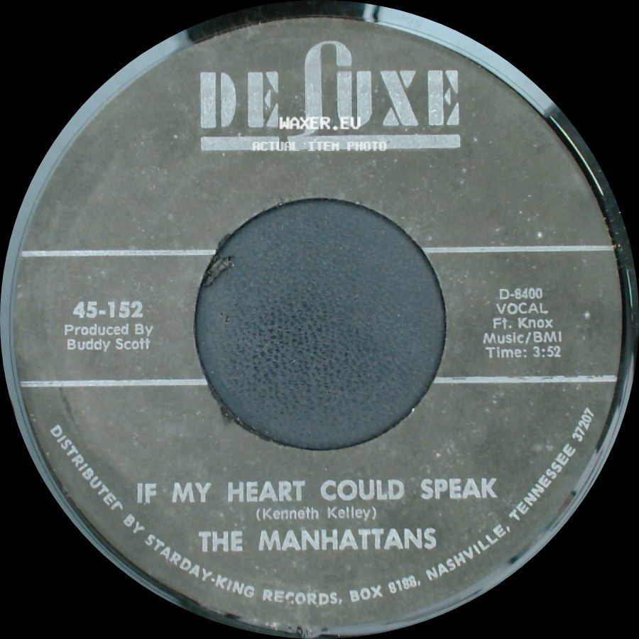 The Manhattans - Do You Ever / If My Heart Could Speak side B