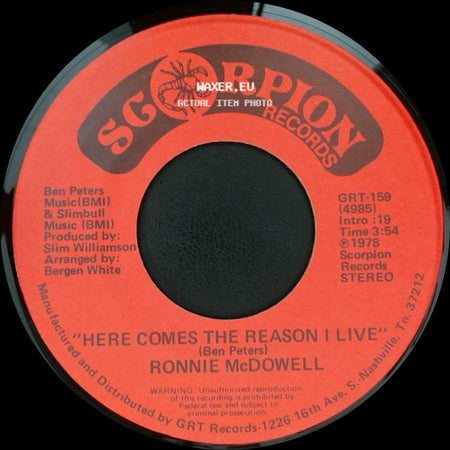 Ronnie Mcdowell - Travelin', Wanderin' Man / Here Comes The Reason I Live side B