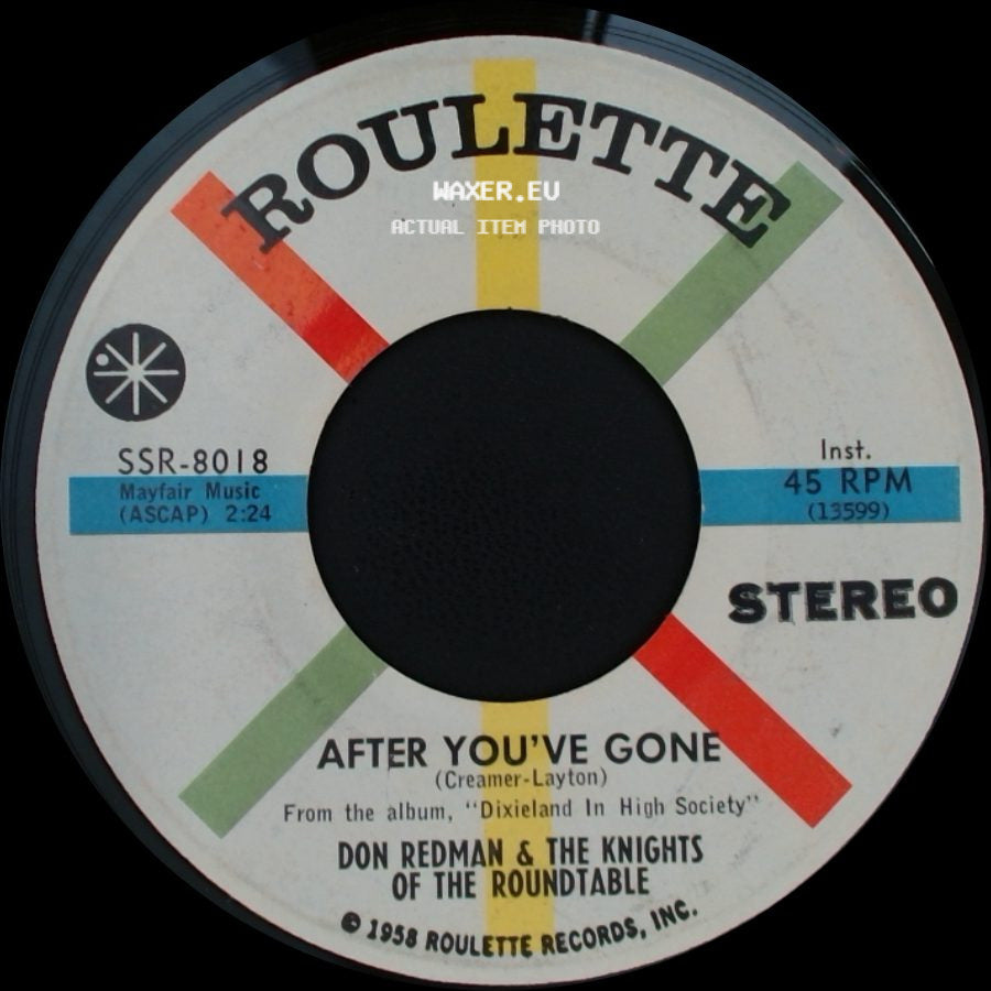 Don Redman & The Knights Of The Roundtable - After You've Gone / Alice Blue Gown side A