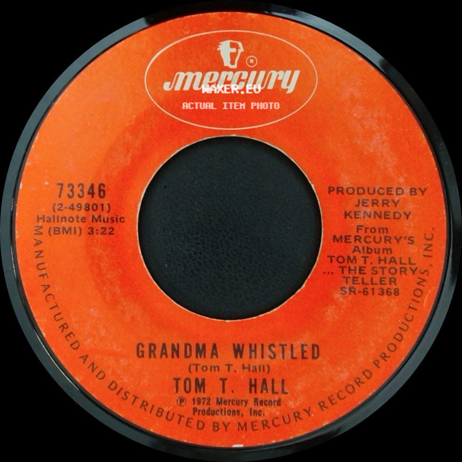 Tom T. Hall - Grandma Whistled / (Old Dogs-Children And) Watermelon Wine side A