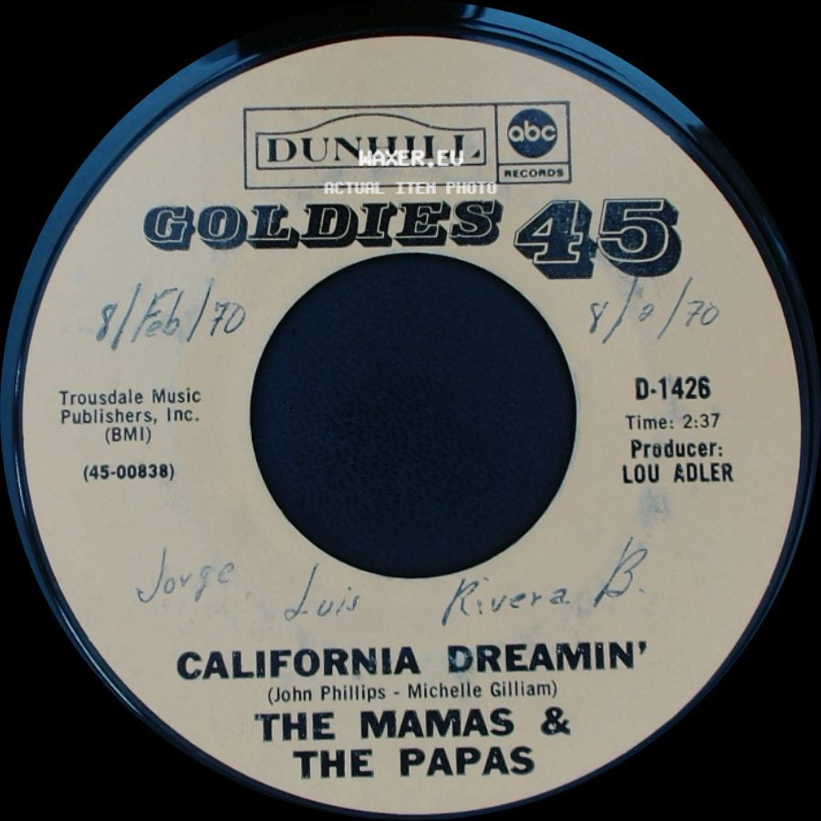 The Mamas & The Papas - Twelve Thirty (Young Girls Are Coming To The Canyon) / California Dreamin' side B