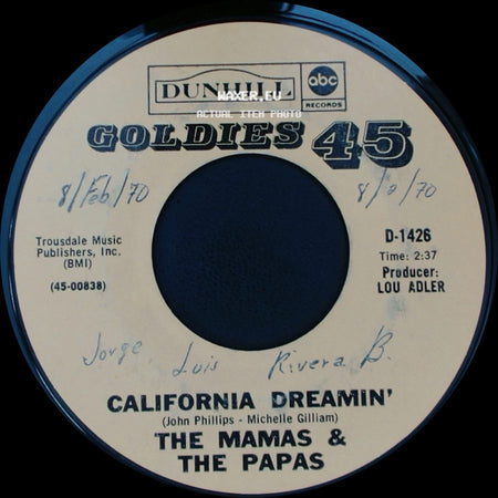 The Mamas & The Papas - Twelve Thirty (Young Girls Are Coming To The Canyon) / California Dreamin' side B