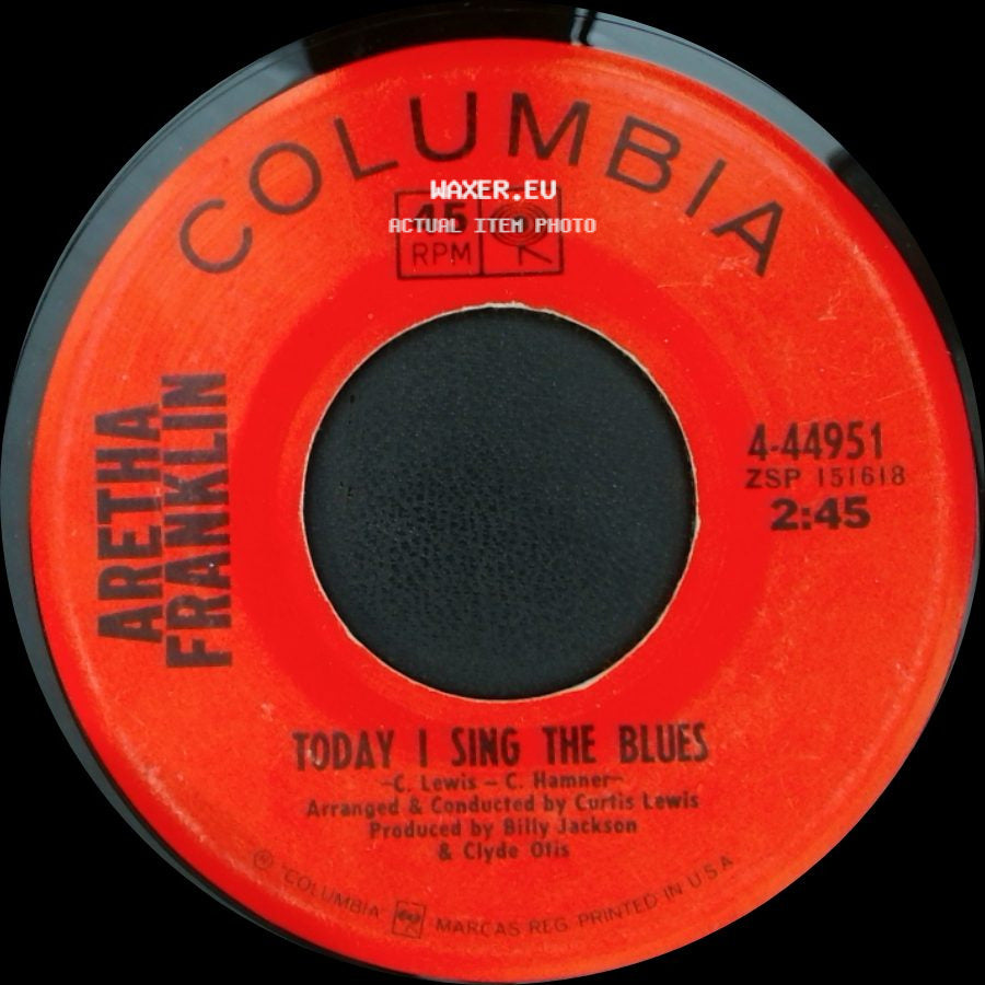 Aretha Franklin - Today I Sing The Blues / People side A