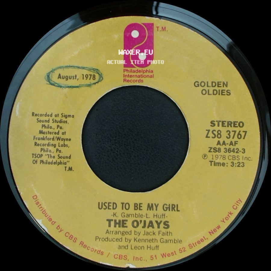 The O'jays - Used To Be My Girl / Darlin' Darlin' Baby (Sweet, Tender, Love) side A