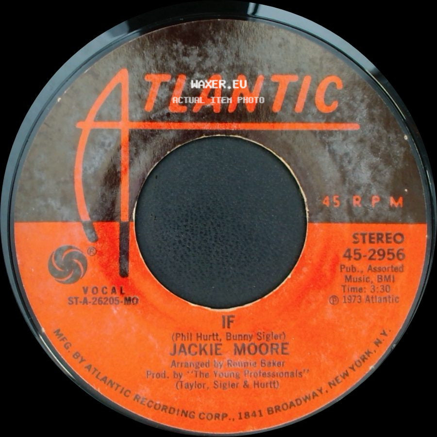 Jackie Moore - If / Sweet Charlie Babe side A