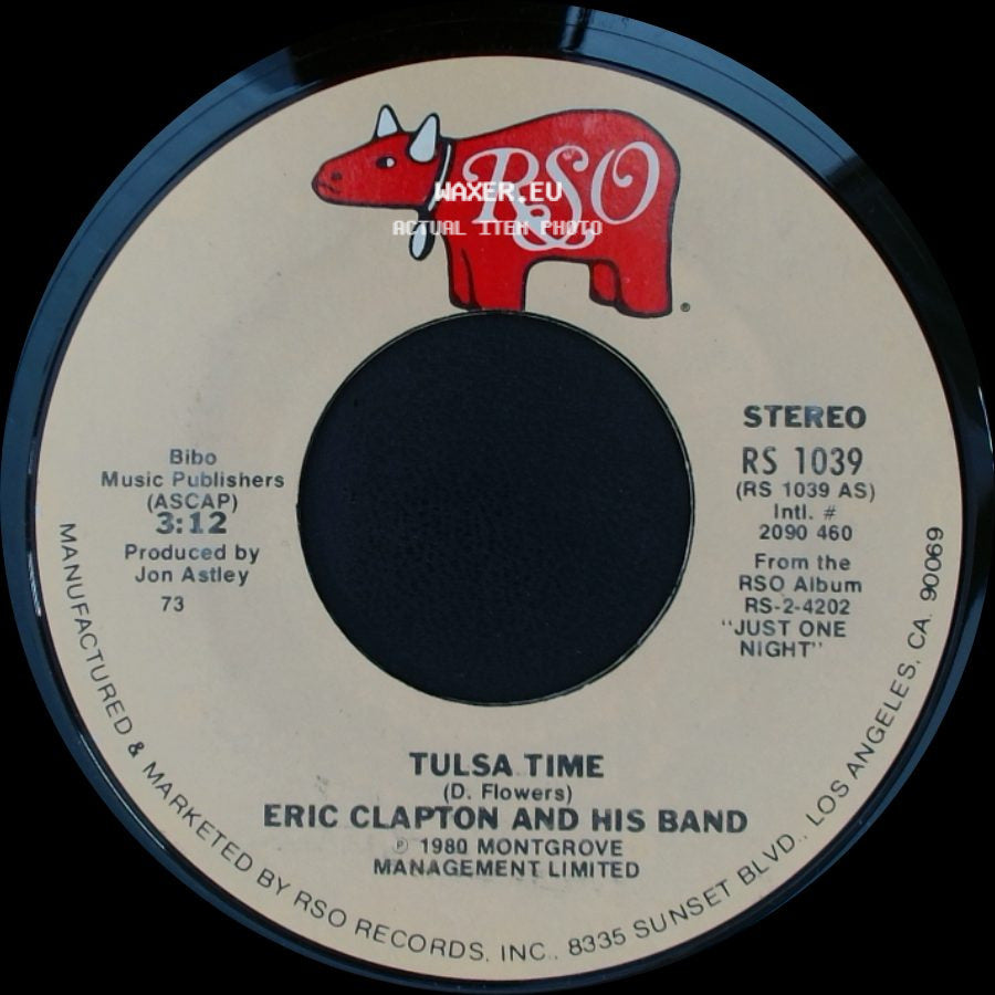 Eric Clapton And His Band - Tulsa Time / Cocaine side A