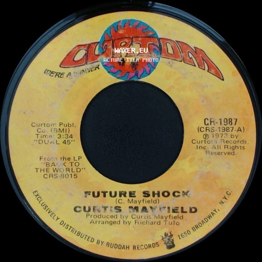 Curtis Mayfield - Future Shock / The Other Side Of Town side A