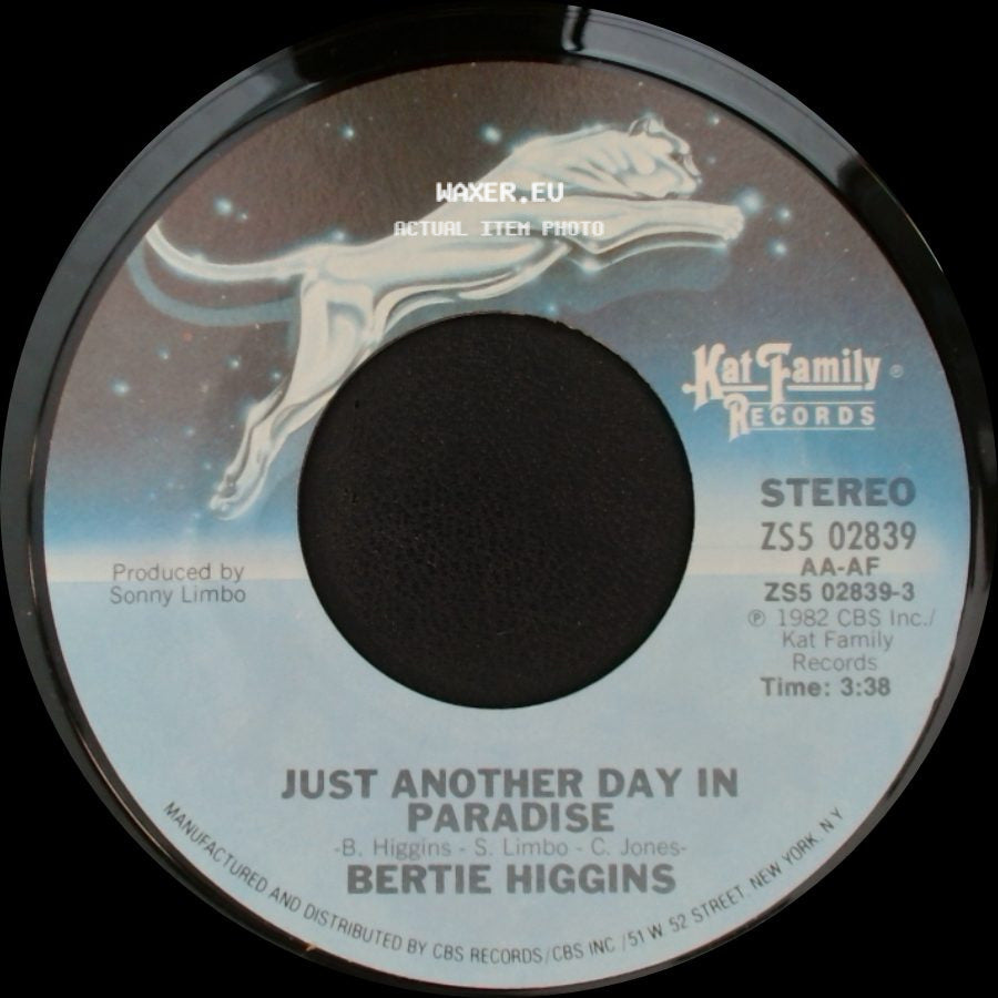 Bertie Higgins - Just Another Day In Paradise / She's Gone To Live On The Mountain side A