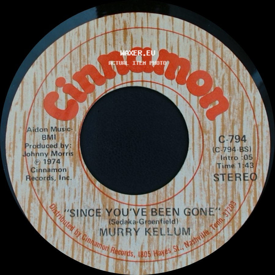 Murry Kellum - Since You've Been Gone / Girl Of My Life side A
