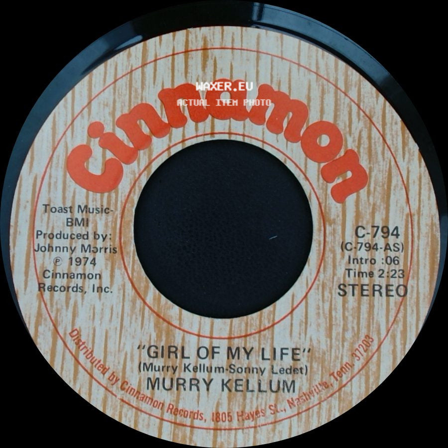 Murry Kellum - Since You've Been Gone / Girl Of My Life side B