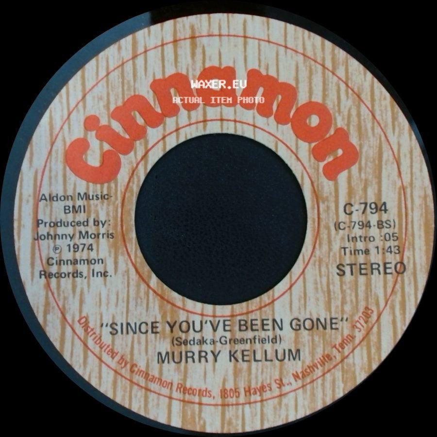 Murry Kellum - Since You've Been Gone / Girl Of My Life side A