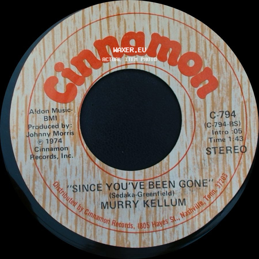 Murry Kellum - Since You've Been Gone / Girl Of My Life side A