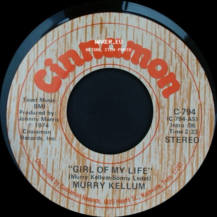 Murry Kellum - Since You've Been Gone / Girl Of My Life side B