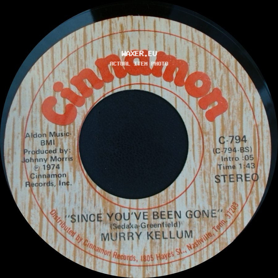 Murry Kellum - Since You've Been Gone / Girl Of My Life side A