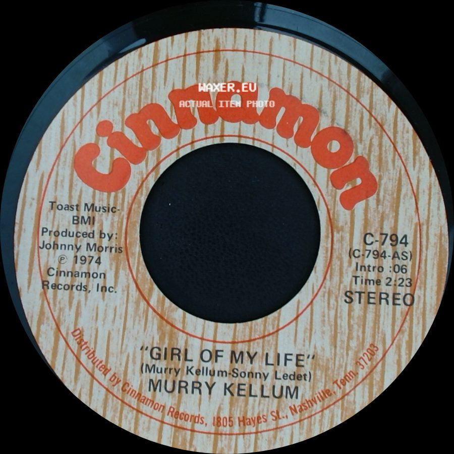 Murry Kellum - Since You've Been Gone / Girl Of My Life side B