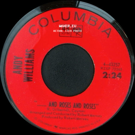 Andy Williams - ...... And Roses And Roses / My Carousel side A