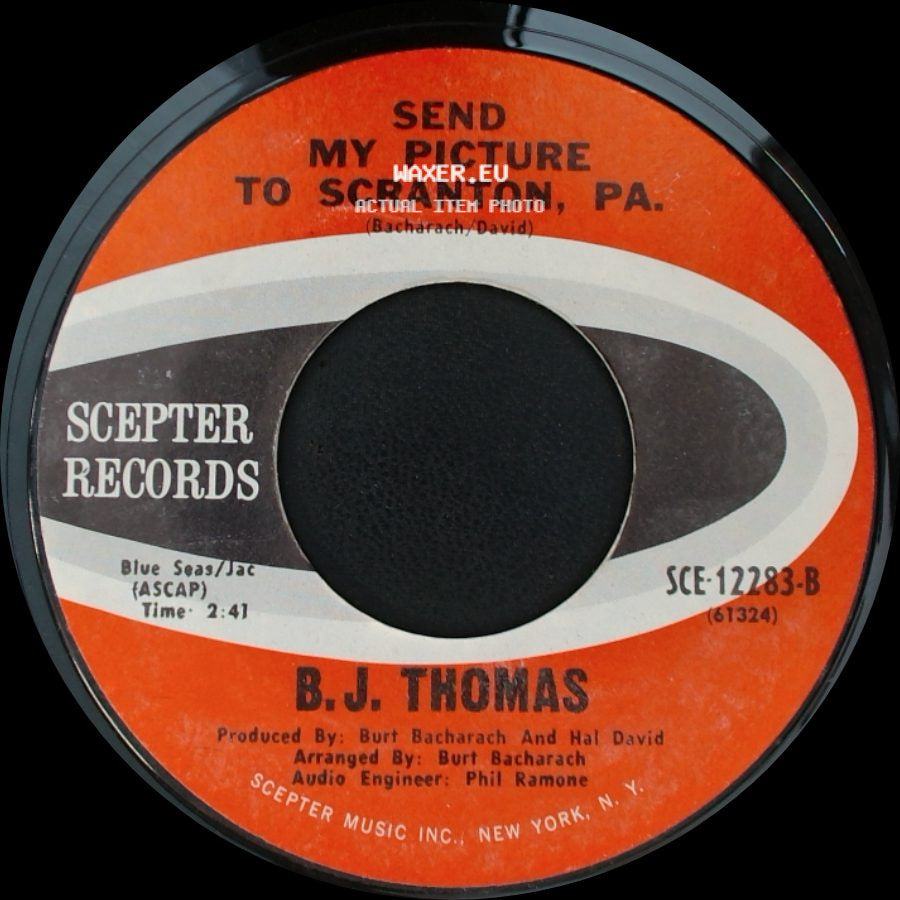 B.J. Thomas - I Just Can't Help Believing / Send My Picture To Scranton, Pa. side B