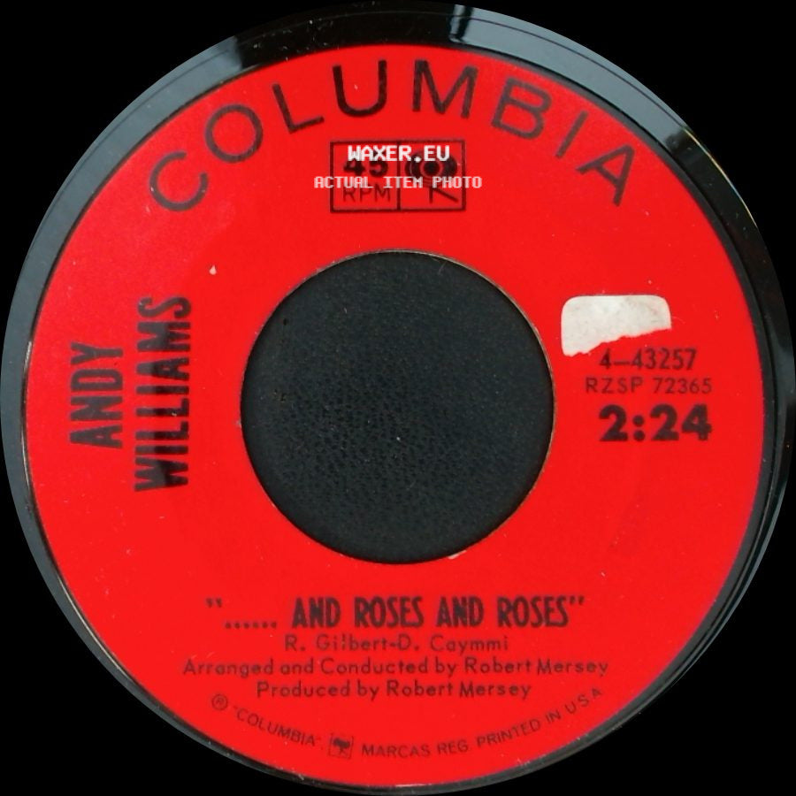 Andy Williams - ....... And Roses And Roses / My Carousel side A