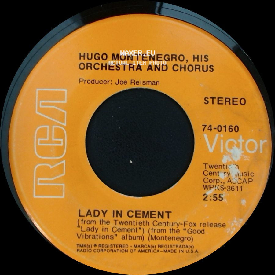 Hugo Montenegro, His Orchestra And Chorus - Lady In Cement / Happy Together side A