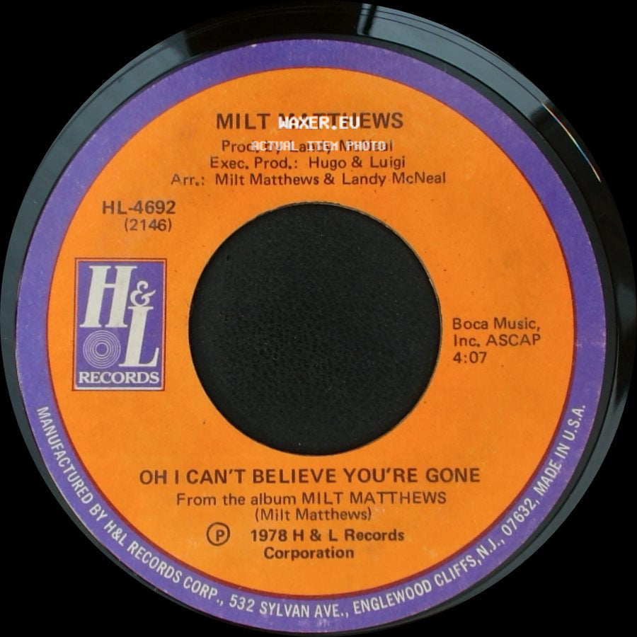 Milt Matthews - Trust Me / Oh I Can't Believe You're Gone side B