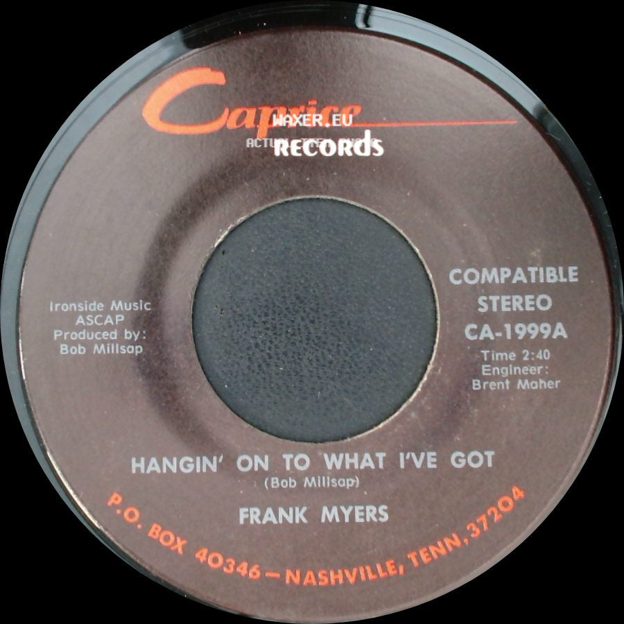 Frank Myers - She'll Have Sunshine Where She Goes / Hangin' On To What I've Got side B