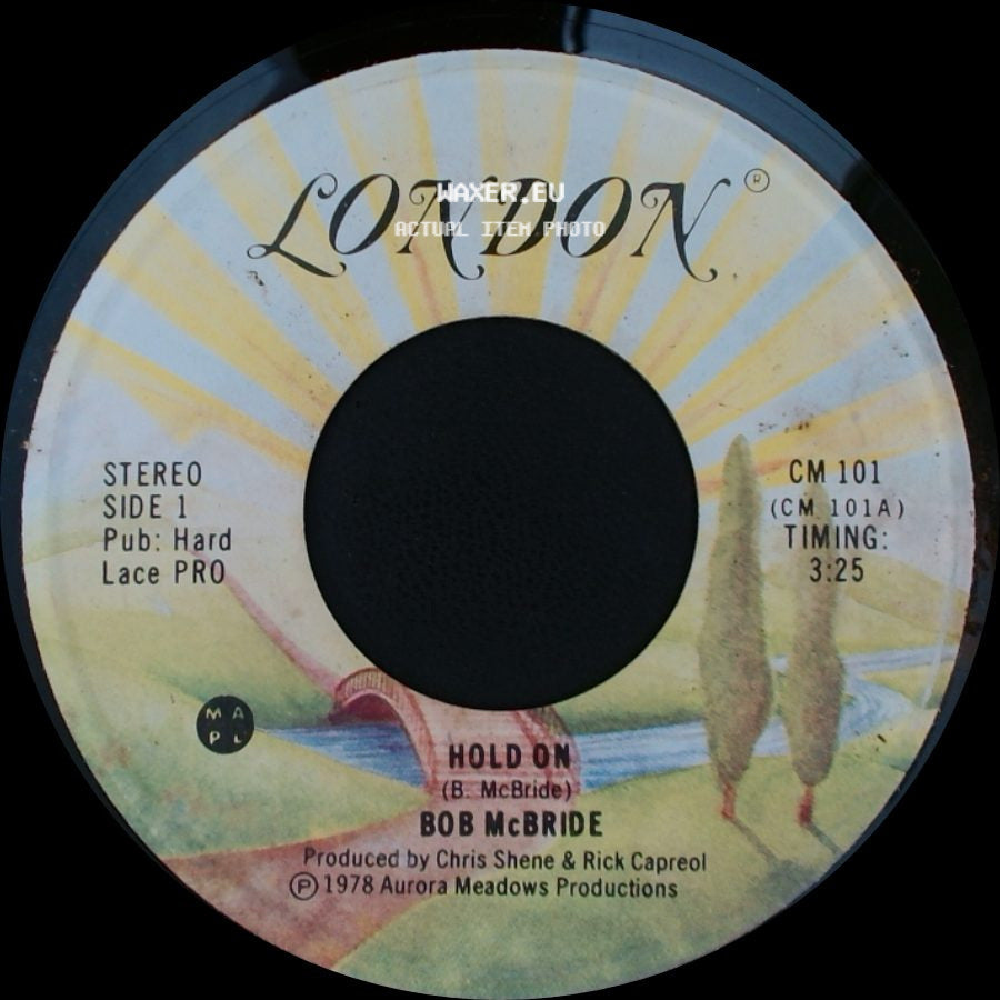Bob Mcbride - Hold On / Dancing Till Dawn side A