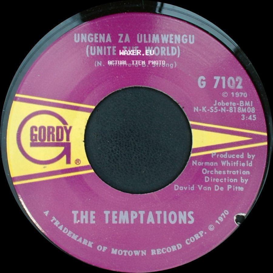 The Temptations - Ungena Za Ulimwengu (Unite The World) / Hum Along And Dance side A