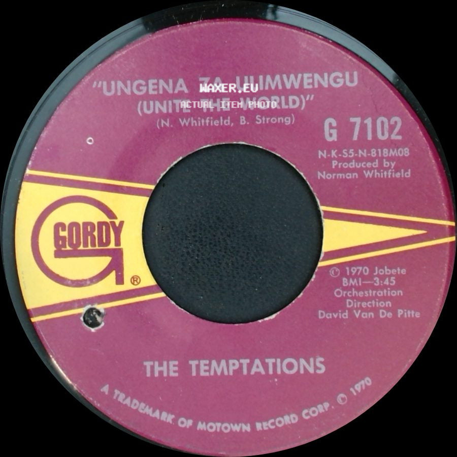The Temptations - Ungena Za Ulimwengu (Unite The World) / "Hum Along And Dance" side A