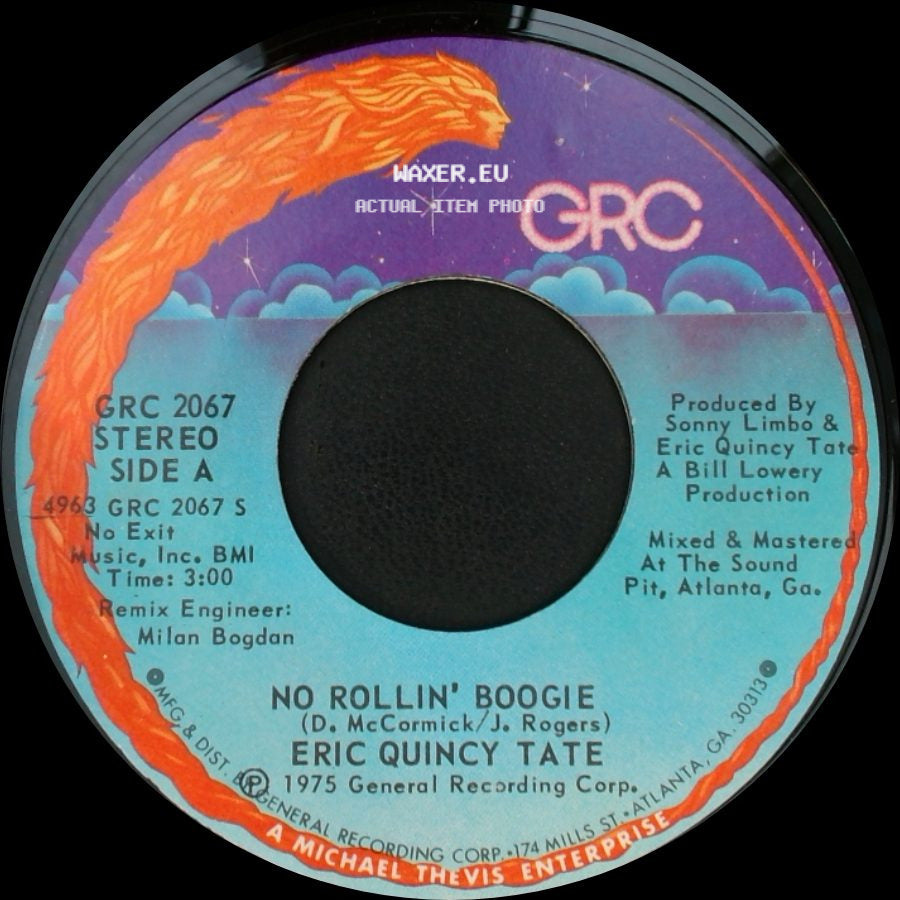 Eric Quincy Tate - No Rollin' Boogie / Chattahoochie Coochee Man side A