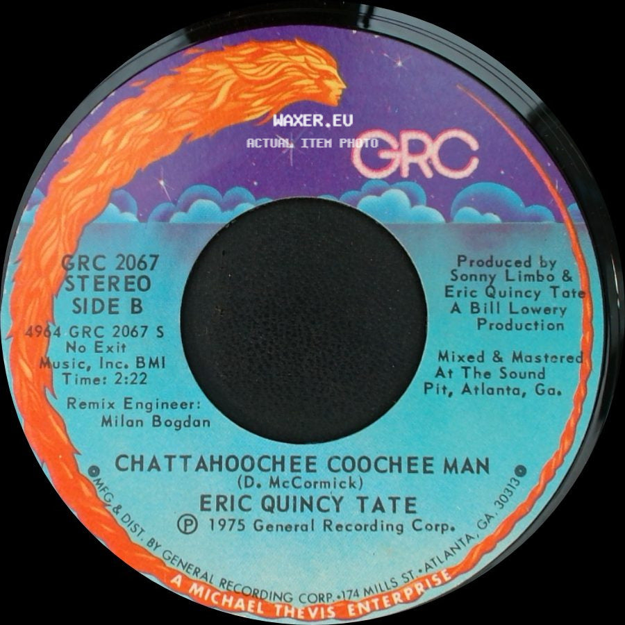 Eric Quincy Tate - No Rollin' Boogie / Chattahoochee Coochee Man side B