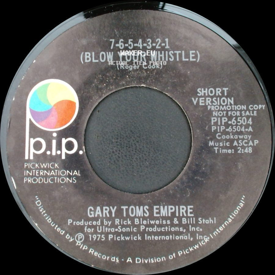 Gary Toms Empire - 7-6-5-4-3-2-1 (Blow Your Whistle) / 7-6-5-4-3-2-1 (Blow Your Whistle) side B